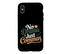 No Drama Just Commas Mèmes de ponctuation de Grammaire Coque pour iPhone X/XS