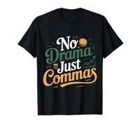 No Drama Just Commas Mèmes de ponctuation de Grammaire T-Shirt Graphique avec Valeur