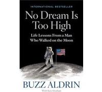 No Dream Is Too High by Ken Abraham Inconnu (Auteur)