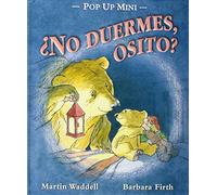 No duermes osito? / Do not sleep bear?