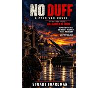 NO DUFF: ABLE ARCHER WAS AN EXERCISE. THIS TIME, IT ISN’T.