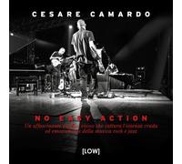 No easy action. Un affascinante viaggio visivo che cattura l’essenza cruda ed emozionante della musica rock e jazz