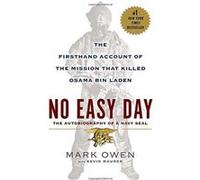 No Easy Day: The Firsthand Account of the Mission That Killed Osama Bin Laden - [Version Originale] Mark Owen, Kevin Maurer (Auteur)