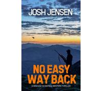 No Easy Way Back A Graham Hayes Neo-Western - Josh Jensen - Auto-Édition - ebook (ePub) - Livre