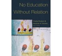No Education Without Relation