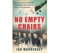 No Empty Chairs Ian Mackersey Ian Mackersey (Auteur)