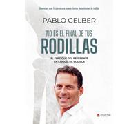 No es el final de tus rodillas