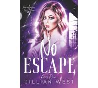 No Escape: Part One of the Mercenaries for Hire Duet