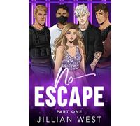 No Escape: Part One of the Mercenaries for Hire Duet Alternate Cover Edition