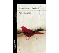 No Está Solo - Dazieri, Sandrone Dazieri, Sandrone (Auteur)