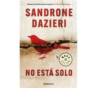 No Está Solo [Livre en VO] Dazieri, Sandrone (Auteur)