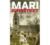 No Estás Sola - [Livre en VO] Jungstedt, Mari (Auteur)