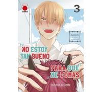 NO ESTOY TAN BUENO PARA QUE ME COMAS 3