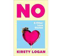 No et autres histoires d'amour