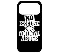 No Excuse for Animal Abuse Bien-être des Animaux Amour Coque pour iPhone 17 Pro Max