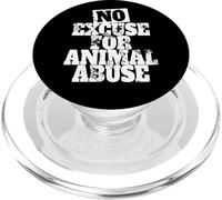 No Excuse for Animal Abuse Bien-être des Animaux Amour PopSockets PopGrip pour MagSafe