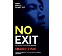No Exit: An Inspector Jian novel