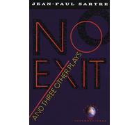 No Exit and Three Other Plays