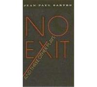 No Exit and Three Other Plays Sartre, Jean-Paul (Auteur)