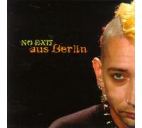 No Exit - Aus Berlin