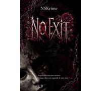 No Exit: Jusqu'où iriez-vous pour survivre dans un jeu où chaque choix vous rapproche de votre chute ?