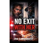 No Exit with Her