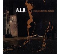 No Eyes for The Future [Import]