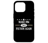 No Fascism Make 1984 Fiction Again Big Brother Watching You Coque pour iPhone 16 Pro