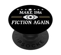 No Fascism Make 1984 Fiction Again Big Brother Watching You PopSockets PopGrip Adhésif