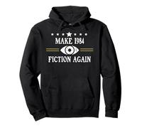 No Fascism Make 1984 Fiction Again Big Brother Watching You Sweat à Capuche