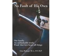 No Fault of His Own