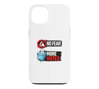 No Fear More Votes Démocratie Vote Design Coque pour iPhone 13