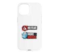 No Fear More Votes Démocratie Vote Design Coque pour iPhone 15