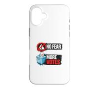 No Fear More Votes Démocratie Vote Design Coque pour iPhone 16 Plus