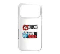 No Fear More Votes Démocratie Vote Design Coque pour iPhone 17 Pro