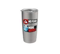 No Fear More Votes Démocratie Vote Design Gobelet isotherme en acier inoxydable double paroi