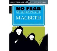 No fear shakespeare, Macbeth William Shakespeare (Auteur)