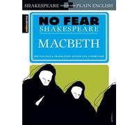 No fear shakespeare, Macbeth - William Shakespeare - Spark Notes - Poche - Roman