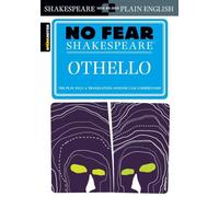 No Fear Shakespeare: Othello (Sparknotes No Fear Shakespeare)