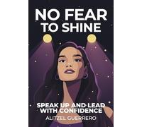 No Fear to Shine
