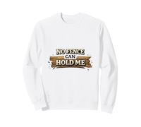 No Fence Can Hold Me Western Devise Sweatshirt