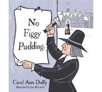 No Figgy Pudding A stirring Christmas poem from the former Poet Laureate. - Professor Carol Ann Duffy DBE - Picador - ebook (ePub) - Livre
