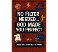 No filter needed... God made you perfect