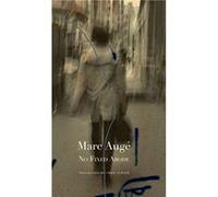 No Fixed Abode by Marc Auge Marc Auge , Translated By Chris Turner (Auteur)
