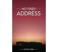 No Fixed Address: A Walk on England's Wild Side