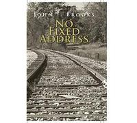No Fixed Address John I. Brooks (Auteur)