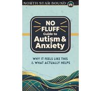 No Fluff Guide to Autism and Anxiety for Midlife Women: Why it feels like this and what actually helps