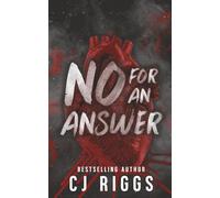 No For An Answer: Special Edition