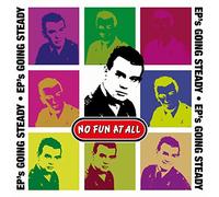 No Fun at All - Ep'S Going Steady