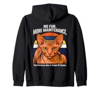 No Fur More Maintenance Universe Sense of Humour Sphynx Cat Sweat à Capuche